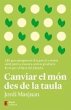 Canviar el món des de la taula (eBook,... - Bild 1