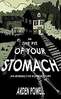 In the Pit of Your Stomach (eBook, ePUB) - Powell, Arden