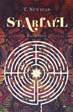 Cover Starfall Book 1 (Starfall: A Tale in Two Eras, #1) (eBook, ePUB)