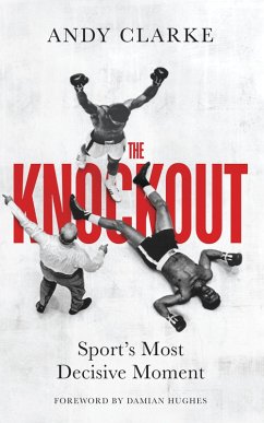 The Knockout (eBook, ePUB) - Clarke, Andy