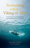 Swimming with the Viking of Skye (eBook, ePUB)