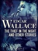 The Thief in the Night and Other Stories (eBook, ePUB)