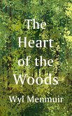 The Heart of the Woods (eBook, ePUB)