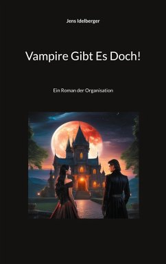 Vampire Gibt Es Doch! (eBook, ePUB)