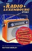Cover The Radio Luxembourg Story (eBook, ePUB)