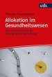 Allokation im Gesundheitswesen (eBook,... - Bild 1