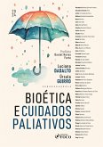 Bioética e Cuidados Paliativos (eBook, ePUB)