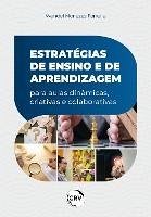 Cover ESTRATÉGIAS DE ENSINO E DE APRENDIZAGEM PARA AULAS DINÂMICAS, CRIATIVAS E COLABORATIVAS (eBook, ePUB)