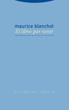 El libro por venir (eBook, ePUB) - Blanchot, Maurice