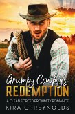 Grumpy Cowboy's Redemption (eBook, ePUB)