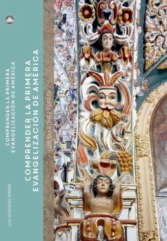 Comprender la primera evangelización de América (Radices) (eBook, ePUB) - Ferrer, Luis Martínez