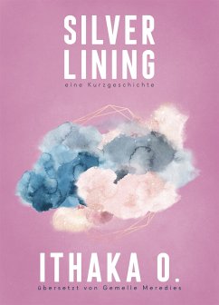 Silver Lining (eBook, ePUB) - O., Ithaka