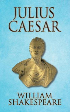 Julius Caesar (eBook, ePUB) - Shakespeare, William