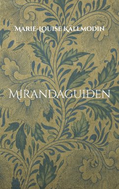 Mirandaguiden (eBook, ePUB) - Källmodin, Marie-Louise