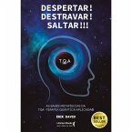 Despertar! Destravar! Saltar!!! (eBook, ePUB)