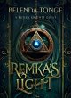 Remka's Light (A Butler Knights Quest,... - Bild 1