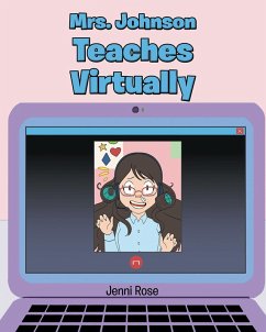 Mrs. Johnson Teaches Virtually (eBook, ePUB)
