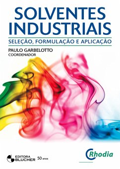 Solventes industriais (eBook, PDF) - Garbelotto, Paulo