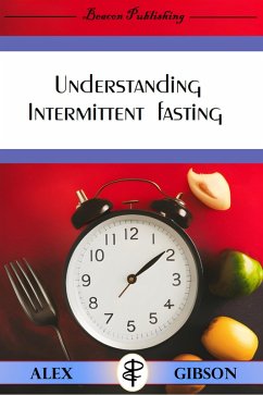 Cover Understanding Intermittent Fasting (eBook, ePUB)