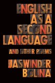 English as a Second Language and Other Poems (eBook, ePUB)