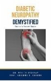 Diabetic Neuropathy Demystified: Doctor's Secret Guide (eBook, ePUB)