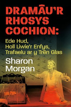 Dramâu'r Rhosys Cochion (eBook, ePUB) - Sharon Morgan