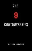The 9 Controversies (eBook, ePUB)