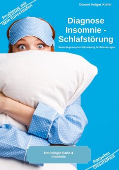 Diagnose Insomnie ¿ Schlafstörung - Kiefer, Holger