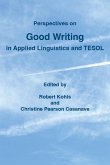 Perspectives on Good Writing in Applied Linguistics and TESOL Perspectives on Good Writing in Applied Linguistics and TESOL