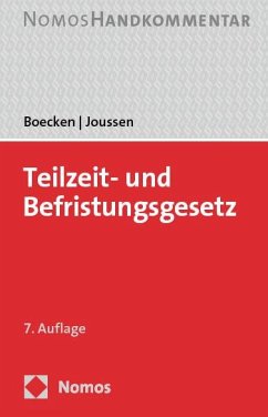 Teilzeit- und Befristungsgesetz - Boecken, Winfried;Joussen, Jacob