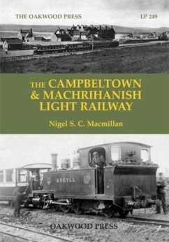 Cover The Campbeltown & Machrihanish Light Railway