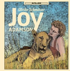 Joy Adamson - Ulrike, Schmitzer