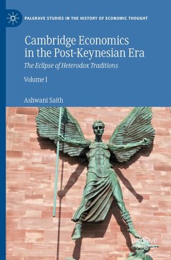 Cambridge Economics in the Post-Keynesian Era - Saith, Ashwani