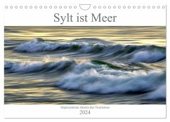 Sylt ist Meer (Wandkalender 2024 DIN A4 quer), CALVENDO Monatskalender - Calvendo;Balzer, Bodo