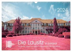 Die Lausitz im faszinierenden Infrarotlicht (Wandkalender 2024 DIN A3 quer), CALVENDO Monatskalender
