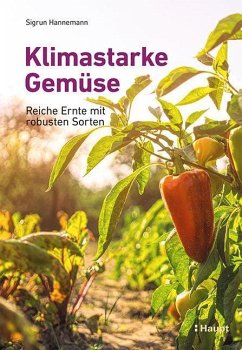 Klimastarke Gemüse - Hannemann, Sigrun