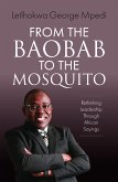 From the Baobab to the Mosquito (eBook, ePUB)