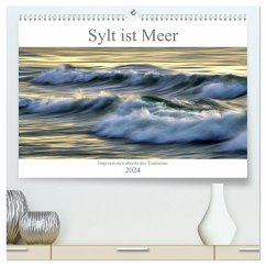 Sylt ist Meer (hochwertiger Premium Wandkalender 2024 DIN A2 quer), Kunstdruck in Hochglanz - Calvendo;Balzer, Bodo