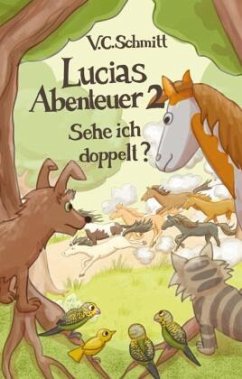Lucias Abenteuer 2 - C.Schmitt, V.