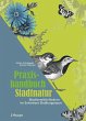 Praxishandbuch Stadtnatur - Bild 1