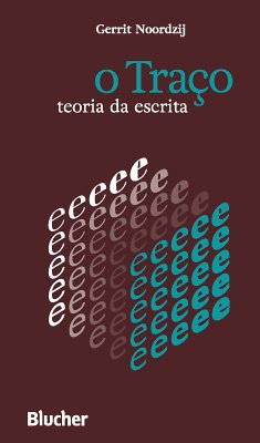 O traço (eBook, PDF) - Noordzij, Gerrit