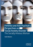 Feminist and Anti-Psychiatry Perspectives on ¿Social Anxiety Disorder¿