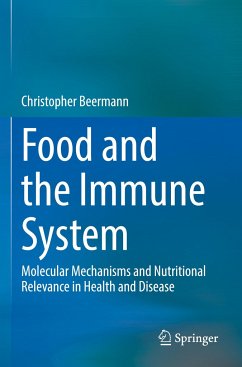 Food and the Immune System - Beermann, Christopher