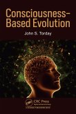 Consciousness-Based Evolution (eBook, ePUB)