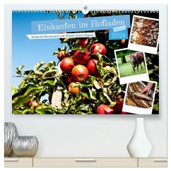 Einkaufen im Hofladen (hochwertiger Premium Wandkalender 2024 DIN A2 quer), Kunstdruck in Hochglanz