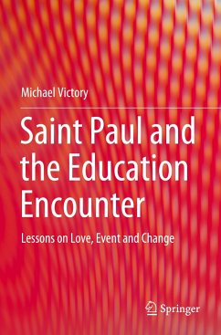 Saint Paul and the Education Encounter - Victory, Michael