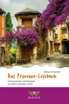 Das Provence-Lesebuch - Irmscher, Almut