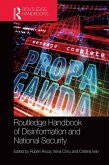Routledge Handbook of Disinformation and National Security (eBook, ePUB)