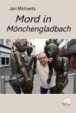 Mord in Mönchengladbach (eBook, ePUB)