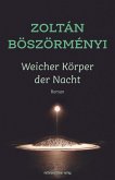 Weicher Körper der Nacht (eBook, ePUB)